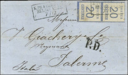 Cachet Encadré K: PR: FELD-POST / RELAIS N° 25 / 7 / 12 / Alsace N° 6 Paire Sur Lettre Pour Palerme. 1870. - TB / SUP. - - Covers & Documents