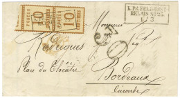 Cachet Encadré K: PR: FELD-POST / RELAIS N° 25 / 1 / 3 / Alsace N° 5 Paire Sur Lettre Avec Texte Partiel De Reims Pour B - Lettres & Documents