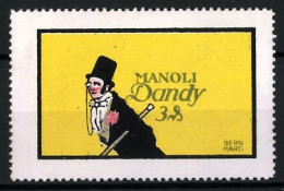 Künstler-Reklamemarke Lucian Bernhard, Manoli Dandy, Mann Mit Zylinder Im Frack  - Cinderellas