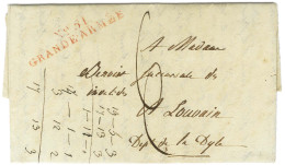 N° 51 / GRANDE ARMEE Rouge Sur Lettre Avec Très Bon Texte Daté De Dessau Le 24 Juillet 1813 Pour Louvain. - SUP. - R. - Army Postmarks (before 1900)