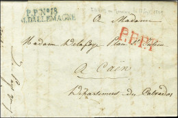 P. P N° 18 / ARM D'ALLEMAGNE Bleu Sur Lettre (déchirure) Datée De Znaim (Moravie) Le 17 Septembre 1809 Pour Caen. - TB.  - Army Postmarks (before 1900)