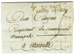 2e DIV. / ARMEE D'ITALIE Sur Lettre Avec Texte Daté Du Port De La Montagne (NR De Toulon) Le 6 Ventose An 2 Pour Marseil - Legerstempels (voor 1900)