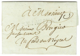 PORT AU PRINCE (Jamet N° 9) Sur Lettre Avec Texte Daté De Port Au Prince Le 9 Octobre 1783 Pour Le Fond Des Nègres. - TB - Maritime Post