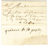 Lettre Avec Texte Daté De Bordeaux 1699 Pour Lahaye. Au Verso, Rare Mention Manuscrite '' Quittance De La Poste ''. - TB - Sonstige & Ohne Zuordnung