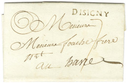 DISIGNY (L N° 4) Sur Lettre Avec Texte Daté Du 27 Mars 1791 Pour Le Havre. - SUP. - R. - Sonstige & Ohne Zuordnung