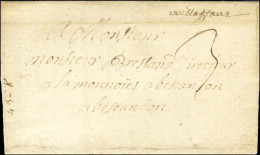 Mention Manuscrite '' Vuillafans '' (L N° 1) Sur Lettre Avec Texte Daté Du 6 Février 1735 Pour Besançon. Très Rare Burea - Autres & Non Classés