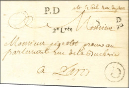 Lettre En Port Dû Avec Texte Daté Du 4 Août 1760 Remise Au Boitier D / 70 Pour Paris. - SUP. - RR. - Autres & Non Classés