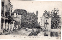 In 6 Languages Read A Story: Environs De Chantilly. L'Etang Et Le Château De La Reine Blanche. Castle Of The White Queen - Chantilly