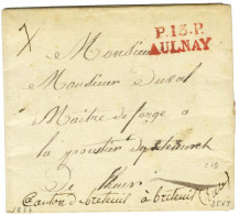 P.13.P. / AULNAY Rouge Sur Lettre Avec Texte Daté1827 Pour Breteuil. - SUP. - R. - Autres & Non Classés