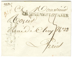 CHARGEMENT A TAXER Noir Sur Enveloppe Sans Texte Datée 1811 (Càd D'arrivée Au Verso) Pour Paris. Au Recto, Per Président - Andere & Zonder Classificatie