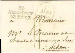 64 / Sauveterre / ORTHEZ Dateur A 1828 Sur Lettre Avec Texte Daté Pour Sedan. - SUP. - R. - Autres & Non Classés