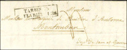 Cachet D'essai Encadré TARBES.63 / 5 FEVRIER 1828 Sur Lettre Avec Texte Pour Montauban. - TB / SUP. - R. - Autres & Non Classés