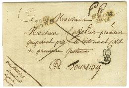 P 86 P / MONS (2 Frappes) Sur Lettre Avec Texte Daté Du 11 Novembre 1809 Pour Tournay. Au Recto, Empreinte Des Rebuts. - - Andere & Zonder Classificatie