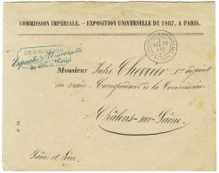 Càd EXPOSITION UNIVERSELLE / POSTE Sur Enveloppe à En-tête Imprimé De La Commission Impériale Pour Chalons Sur Saone. 18 - Lettres Civiles En Franchise