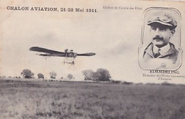 CHALON AVIATION    MAI 1911              KIMMERLING      DIRECTEUR DE L ECOLE LYONNAISE  2 - Meetings