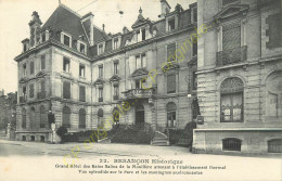 25.  BESANCON .  Grand Hôtel Des Bains Salins De La Mouillère ... - Besancon