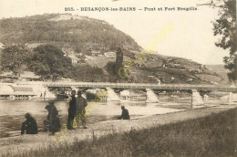 25. BESANCON LES BAINS .  Pont Et Fort Bregille .  CPA Animée . - Besancon