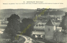 25.  BESANCON .  Vue Générale . Tour De La Pelotte .... - Besancon