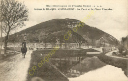 25.  AVANNE AVENAY . Le Pont Et Le MOnt Planoise . - Autres & Non Classés