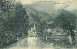 38.  BOURG D'OISANS . La Rive Et La Montagne Des Villards . - Bourg-d'Oisans