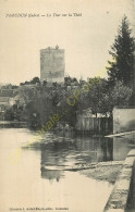 36. ISSOUDUN .  La Tour Sur La Théol . - Issoudun