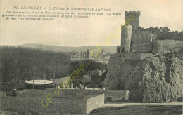 30.   BEAUCAIRE . Château De Montmorency . - Beaucaire