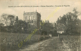 33.  SAINT JULINE DE BEYCHEVELLE . Chêteau Beaucaillou . Vue Prise Du Vignoble . - Autres & Non Classés