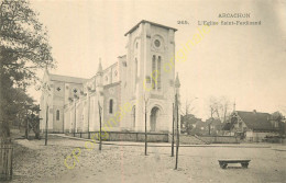 33.  ARCACHON .  Eglise St-Ferdinand . - Arcachon