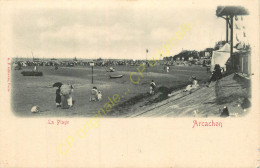 33.  ARCACHON . La Plage .  CPA Animée . - Arcachon