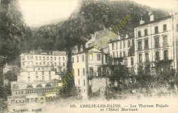 66.  AMELIE LES BAINS .  Les Thermes Pujade Et L'Hôtel Martinet . - Sonstige & Ohne Zuordnung