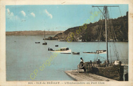 22.  ILE DE BREHAT .  L'Embarcadère Au POrt Clos . - Ile De Bréhat