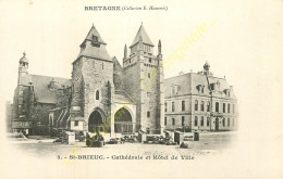 22.  SAINT BRIEUC .  Cathédrale Et Hôtel De Ville . - Saint-Brieuc