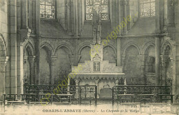 51.  ORBAIS L'ABBAYE .  La Chapelle De La Vierge . - Other & Unclassified