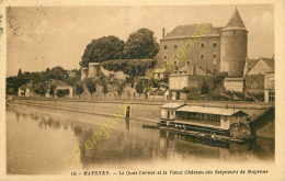 53.  MAYENNE .  Le Quai Carnot Et Le Vieux Château Des Seigneurs De Mayenne . - Mayenne