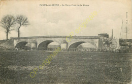 55.  PACY SUR MEUSE .  Le Vieux Pont Sur La Meuse . - Autres & Non Classés