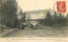 14.  THURY HARCOURT . Le Château Des Ducs Et Le POnt . - Thury Harcourt