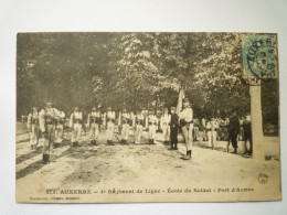 2024 - 2157  AUXERRE  (Yonne)  :  4 ème Régiment De Ligne  -  Ecole Du Soldat  :  Port D'Armes   1906   XXX - Auxerre