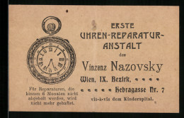 Vertreterkarte Wien, Erste Uhren-Reparatur-Anstalt, Vinzenz Nazovsky, Hebragasse 7  - Sin Clasificación