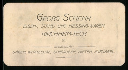 Vertreterkarte Kircheim-Teck, Eisen-, Stahl- Und Messing-Waren, Georg Schenk  - Non Classés