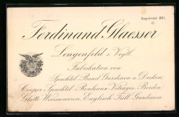 Vertreterkarte Lengenfeld I. V., Ferdinand Glaesser, Fabrikation Von Spachtel-Brand-Gardinen Und Decken  - Non Classés