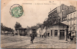 92 COURBEVOIE - La Station Des Tramways Et L'octroi. - Courbevoie