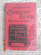 Mrs Beeton's Cookery Book And Household Guide. 1898 New & Enlarged Edition. 516 Columns, 1000 Receipts And Instructions - Basic, General Cooking