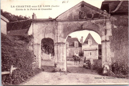 72 LA CHARTRE SUR LE LOIR - Entree De La Ferme De Crousilles. - Autres & Non Classés