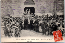 13 LES SAINTES MARIES DE LA MER - La Foule A La Procession Du 25 Mai  - Autres & Non Classés