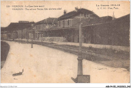 AKRP4-0336-55 - VERDUN - La Guerre 1914-1918 - La Gare - Verdun