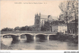 AKRP1-0020-55 - BAR-LE-DUC - Le Pont Neuf Et L'église St-jean E-c - Bar Le Duc