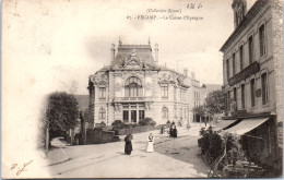 76 FECAMP - La Caisse D'epargne. - Fécamp