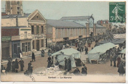 91 CORBEIL   - Le Marché - Corbeil Essonnes