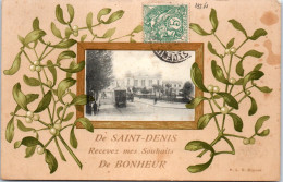 93 SAINT DENIS - Recevez Mes Souhaits De Bonheur - Saint Denis