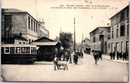 93 DRANCY - La Rue De La Republique, Ecole Et Office. - Drancy